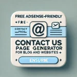 Free AdSense-Friendly Contact Us Page Generator by Aprove4U